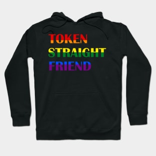 token straight friend lgbt Hoodie